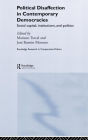 Political Disaffection in Contemporary Democracies: Social Capital, Institutions and Politics / Edition 1