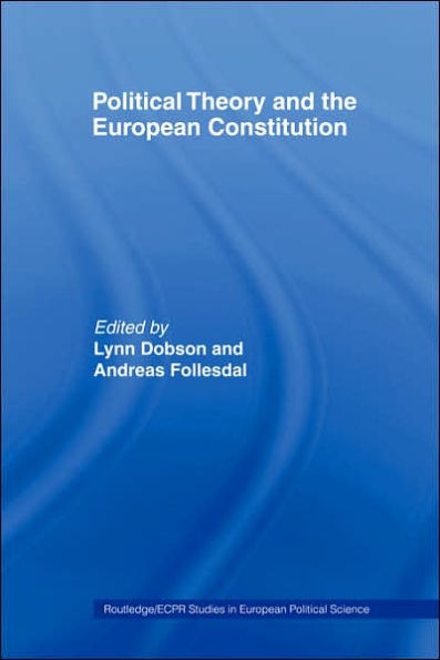 Political Theory and the European Constitution
