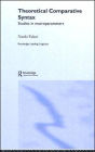 Theoretical Comparative Syntax: Studies in Macroparameters / Edition 1