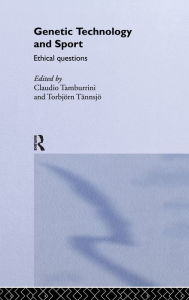 Title: Genetic Technology and Sport: Ethical Questions, Author: Claudio Tamburrini