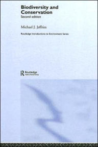 Title: Biodiversity and Conservation, Author: Michael J. Jeffries