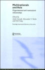Multinationals and Asia: Organizational and Institutional Relationships / Edition 1