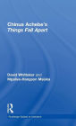 Chinua Achebe's Things Fall Apart: A Routledge Study Guide