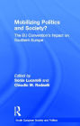 Mobilising Politics and Society?: The EU Convention's Impact on Southern Europe / Edition 1