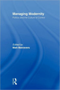 Managing Modernity / Edition 1
