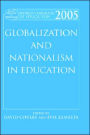 World Yearbook of Education 2005: Globalization and Nationalism in Education