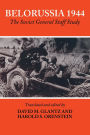 Belorussia 1944: The Soviet General Staff Study