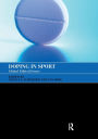 Doping in Sport: Global Ethical Issues