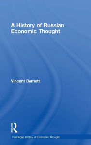Title: A History of Russian Economic Thought, Author: Vincent Barnett