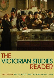Title: The Victorian Studies Reader / Edition 1, Author: Kelly Boyd