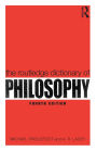 The Routledge Dictionary of Philosophy