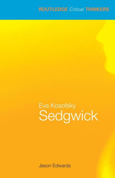 Eve Kosofsky Sedgwick / Edition 1