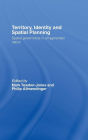 Territory, Identity and Spatial Planning: Spatial Governance in a Fragmented Nation