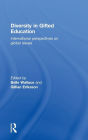 Diversity in Gifted Education: International Perspectives on Global Issues / Edition 1