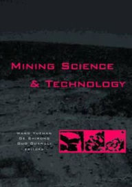 Title: Mining Science and Technology: Proceedings of the 5th International Symposium on Mining Science and Technology, Xuzhou, China 20-22 October 2004 / Edition 1, Author: Yuehan Wang