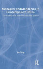 Managers and Mandarins in Contemporary China: The Building of an International Business