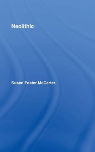 Title: Neolithic / Edition 1, Author: Susan McCarter