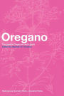 Oregano: The genera Origanum and Lippia / Edition 1