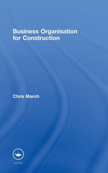 Business Organisation for Construction / Edition 1