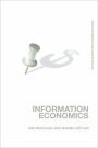 Information Economics / Edition 1