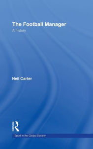The Football Manager: A History