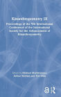 Kinanthropometry IX: Proceedings of the 9th International Conference of the International Society for the Advancement of Kinanthropometry