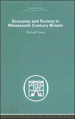 Economy and Society in 19th Century Britain