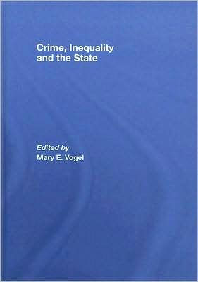 Crime, Inequality and the State