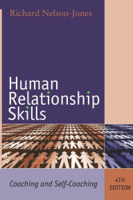 Title: Human Relationship Skills: Coaching and Self-Coaching, Author: Richard Nelson-Jones