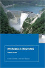 Hydraulic Structures / Edition 4