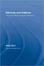 Ethnicity and Violence: The Case of Radical Basque Nationalism