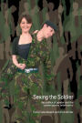 Sexing the Soldier: The Politics of Gender and the Contemporary British Army / Edition 1