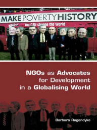 Title: NGOs as Advocates for Development in a Globalising World, Author: Barbara Rugendyke