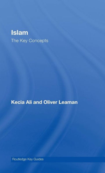 Islam: The Key Concepts