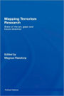 Mapping Terrorism Research: State of the Art, Gaps and Future Direction / Edition 1