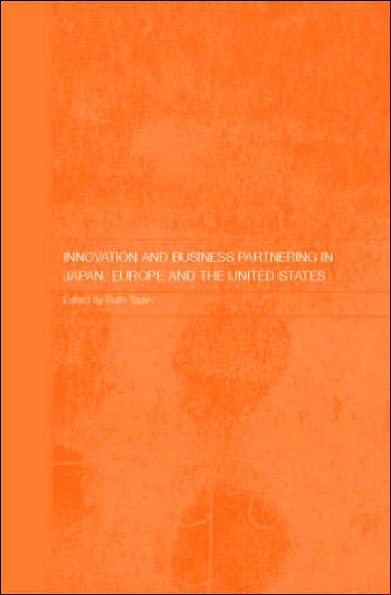 Innovation and Business Partnering in Japan, Europe and the United States