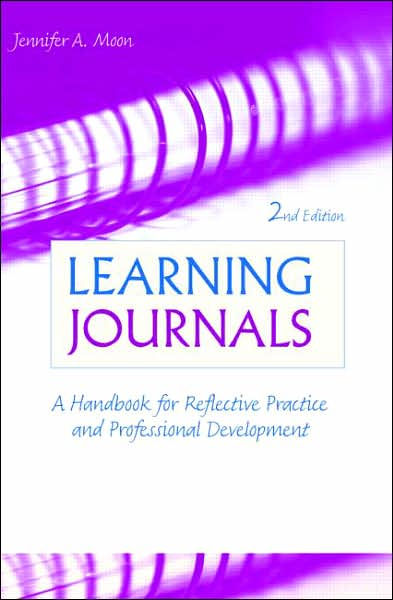 Learning Journals: A Handbook For Reflective Practice And Professional ...