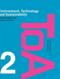 Title: Environment, Technology and Sustainability / Edition 1, Author: Hocine Bougdah