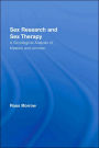 Sex Research and Sex Therapy: A Sociological Analysis of Masters and Johnson / Edition 1