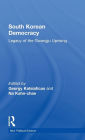 South Korean Democracy: Legacy of the Gwangju Uprising / Edition 1