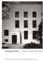 Wittgenstein, Theory and the Arts