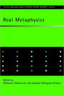 Real Metaphysics
