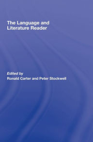 Title: The Language and Literature Reader / Edition 1, Author: Ronald Carter