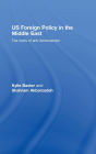 US Foreign Policy in the Middle East: The Roots of Anti-Americanism