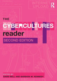 Title: The Cybercultures Reader / Edition 2, Author: Barbara M. Kennedy