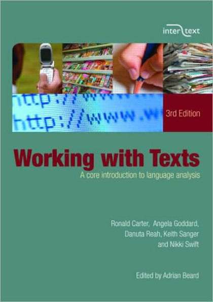 Working with Texts: A Core Introduction to Language Analysis / Edition 1