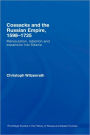 Cossacks and the Russian Empire, 1598-1725: Manipulation, Rebellion and Expansion into Siberia