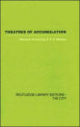 Theatres of Accumulation: Studies in Asian and Latin American Urbanization / Edition 1