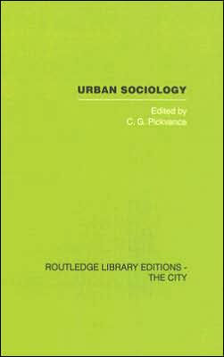 Urban Sociology: Critical Essays / Edition 1