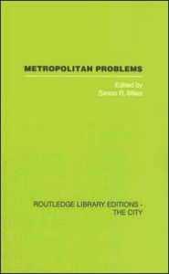 Title: Metropolitan Problems / Edition 1, Author: S. Miles